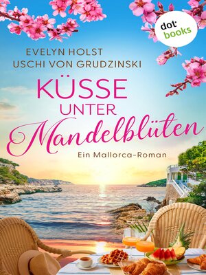 cover image of Küsse unter Mandelblüten